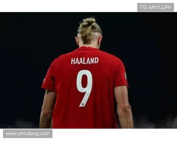 埃尔林·哈兰德:从挪威天才到欧洲足坛新巨星的崛起之路 埃尔林·哈兰德:从挪威天才到欧洲足坛新巨星的崛起之路